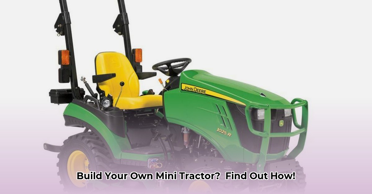 how-much-would-it-cost-to-bulid-a-mini-tractor